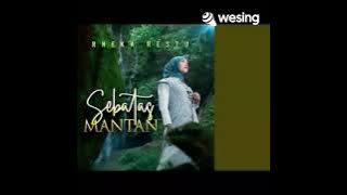 sebatas mantan/REKHA RESTU//cover_egohariyanto