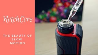 Slow motion of NotchCore Atomizer