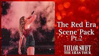 The Red Era |Taylor Swift The Eras Tour Scene Pack Collection | Part 2/4