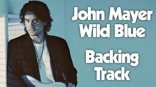 John Mayer - Wild Blue (Backing Track)