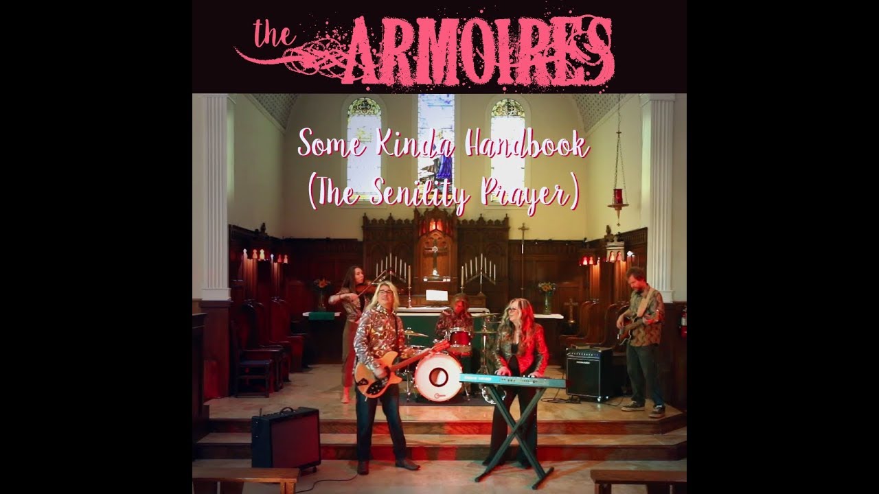 The Armoires: "Some Kinda Handbook (The Senility Prayer)" Official Video