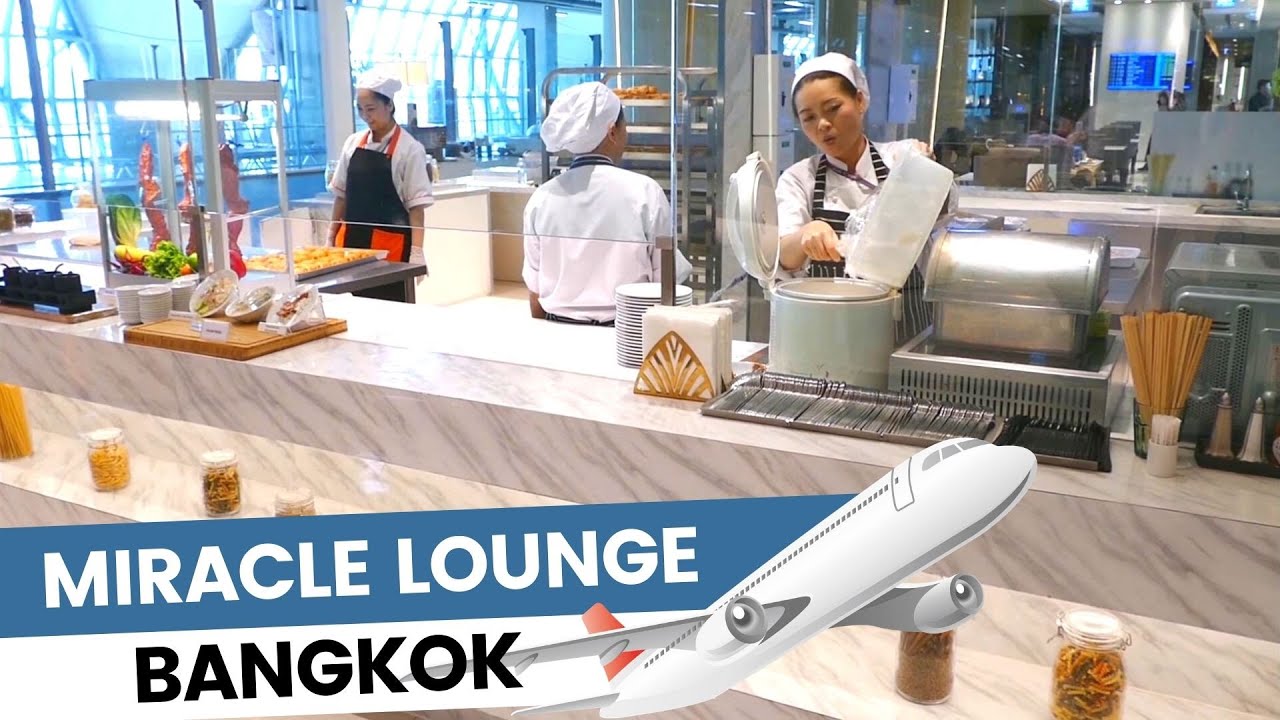 Bangkok Airport Business Lounge | Miracle Lounge Suvarnabhumi BKK