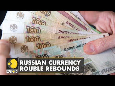 Russian currency Rouble rebounds, no longer 'in rubble' | World News | WION