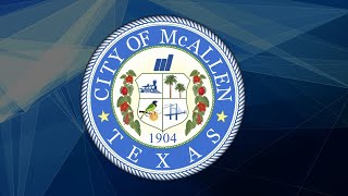 McAllen City Commission Workshop: May13, 2024