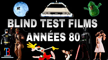 BLIND TEST FILMS ANNÉES 80 DE 80 EXTRAITS (AVEC RÉPONSES)