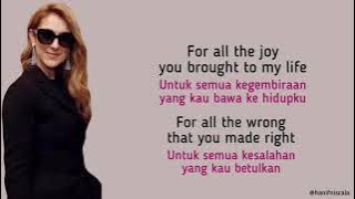 Celine Dion - Because You Loved Me | Lirik Terjemahan