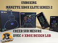 UNBOXING MANETTE ELITE SERIES 2 AVEC XBOX DESIGN LAB