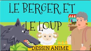 LE BERGER ET LE LOUP  - DESSIN ANIME EN FRANCAIS - CONTE POUR ENFANTS - FRENCH FAIRY TALES