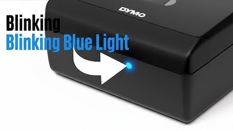Dymo Label Writer Blinking Blue Light  Labels Not Properly Loaded   Complete Troubleshoot Guide
