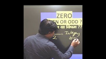 Zero is even or odd by Ambuj Singh sir #shorts