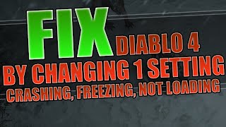 Fix Diablo 4 Crashing By Changing 1 Setting