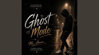 Ghost Mode