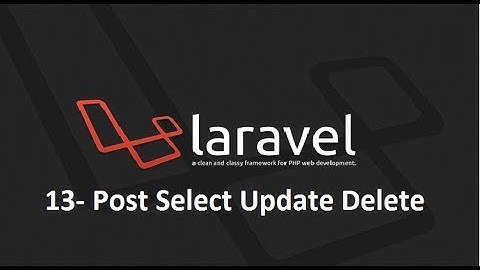 Laravel 5.7 mini project post select edit update delete 1 in hindi urdu part 13
