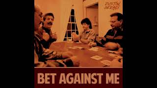 Justin Geraci - Bet Against Me (Official Audio)