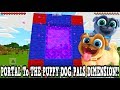 Minecraft Pe - Portal To The Puppy Dog Pals Dimension - Mcpe Portal To The Puppy Dog Pals!!!