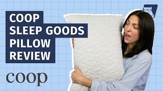 Coop Sleep Goods Pillow Review - Adjustable For Every Sleeping Position!