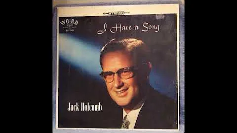 I HAVE A SONG (ENTIRE ALBUM) by JACK HOLCOMB (1957)