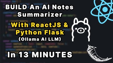Build an AI Notes Summarizer App With ReactJS and Flask | Ollama AI