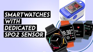 Best Smartwatch with Spo2 sensor / Pulse Oximeter | Smartwatches with Spo2 Meter, Heartrate Tracking