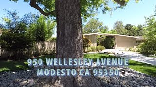 950 Wellesley Avenue, Modesto Ca 95350