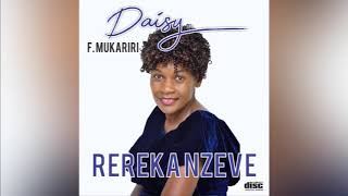 Daisy Mukariri    Kudzinga Nhunzi mp3