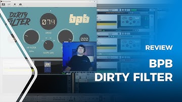 BPB Dirty Filter Review