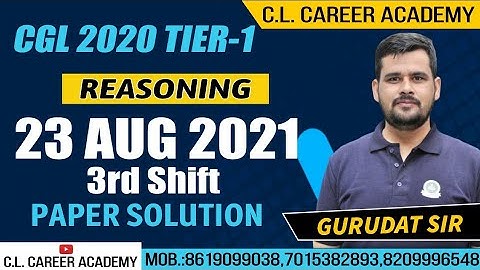 SSC CGL 2020-21 REASONING PAPER SOLUTION | 23 AUGUST 2021|3rd SHIFT|SSC CGL|SSC CHSL|SSC CPO|SSC MTS