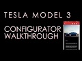 Tesla Model 3 Configurator Walkthrough