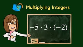 How To Multiply Integers | Math Defined with Mrs. C. | 7.NS.A.2 Update