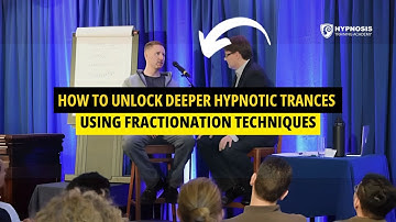 How To Unlock Deeper Hypnotic Trances Using Fractionation Techniques