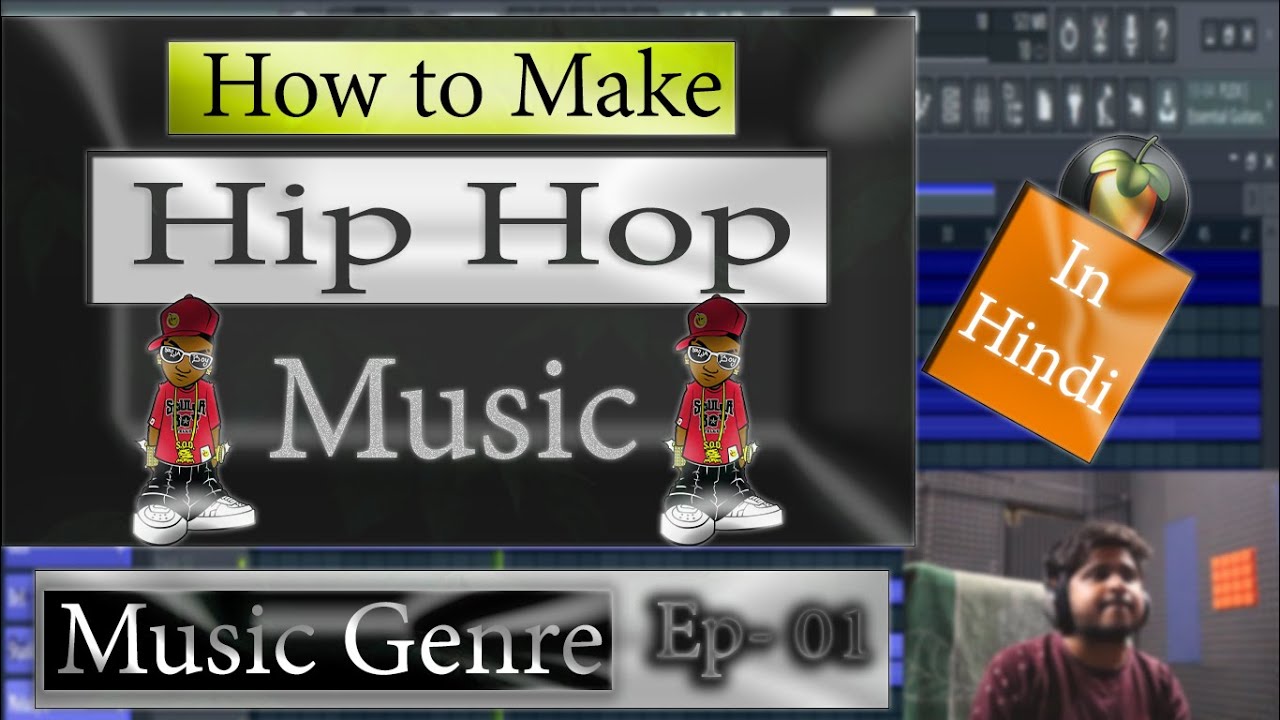 How to Make Hip Hop Music in Fl Studio | Beginners 2021 Tutorial | Hip ...