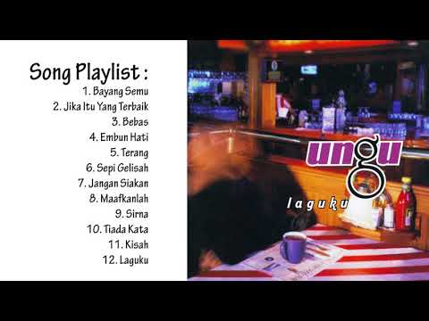 Full Song - UNGU Album LAGUKU (Album Pertama Ungu Tahun 2002)
