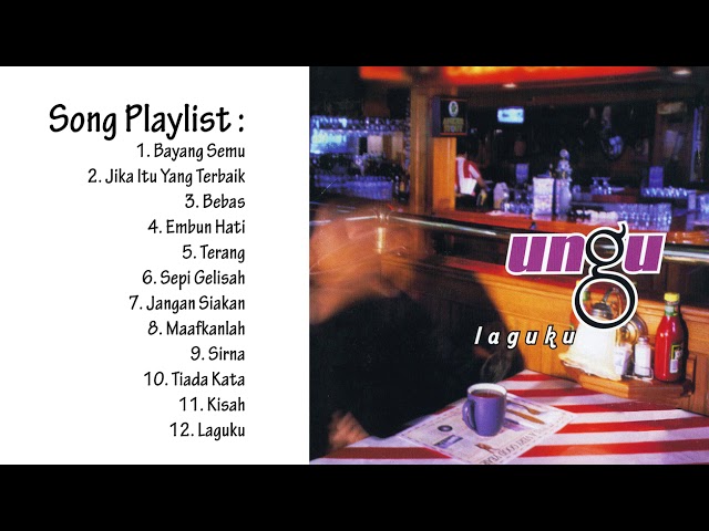 Full Song - UNGU Album LAGUKU (Album Pertama Ungu Tahun 2002) class=