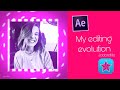 My Editing Evolution Videostar & After Effects