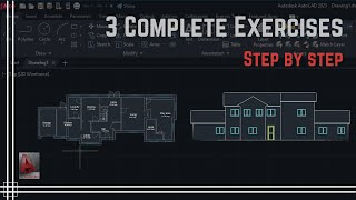 Autocad  Floor plan + Elevation. Step by Step (3 complete Exercises)