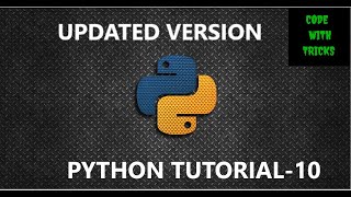 Python tutorial -10 || decision control statement || for absolute beginners||updated version👍👍👍