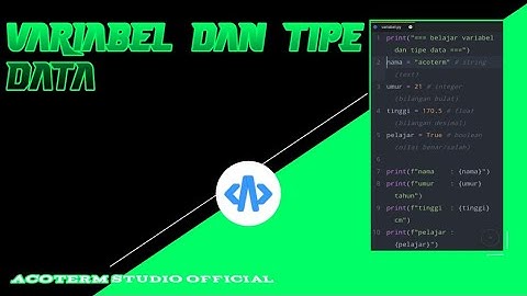 Belajar Variabel & Tipe Data Python di Termux | Python Dasar AcoTerm Studio