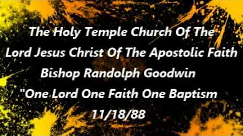 The Holy Temple Church: Bishop Randolph Goodwin- O...