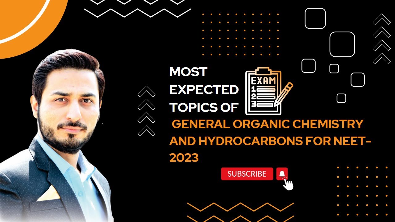 neet-2023-general-organic-chemistry-and-hydrocarbons-expected-topics