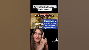 Thumbnail of The Lionsgate Portal: Don’t fall for this new age deception! #lionsgateportal #lionsgate