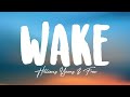 Download Lagu Hillsong Young u0026 Free - Wake (Lyrics)