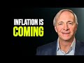 Ray Dalio: Inflation Will Get MUCH WORSE