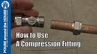 How to use a compression fitting. Compression plumbing tutorial. Plumbing for beginners!