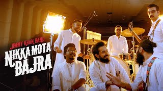 Jimmy Khan Band | Nikka Mota Bajra (Tich Button) | Offical Music Video