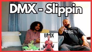 Son & Dad React to DMX - Slippin