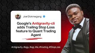 I Handed My Quant Trading Bot to Antigravity CLI (It Built a Trailing Stop Loss) #GoogleAntigravity