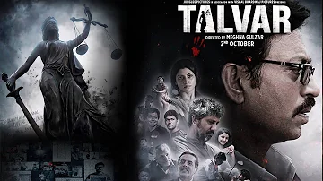 Talvar - Guilty Movie Review - Final Grade A- Irffan Kahn