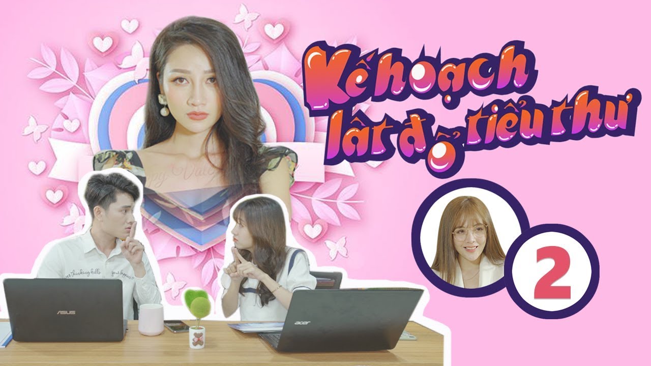 CHẠM : Kế Hoạch Lật Đổ Tiểu Thư Tập 2 - [ ĐAM MỸ /... - youtube