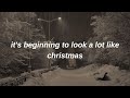 Michael Bublé - It&#39;s beginning to look a lot like Christmas (lyrics)