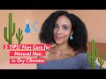 How to Care for Natural Hair in Dry Climates